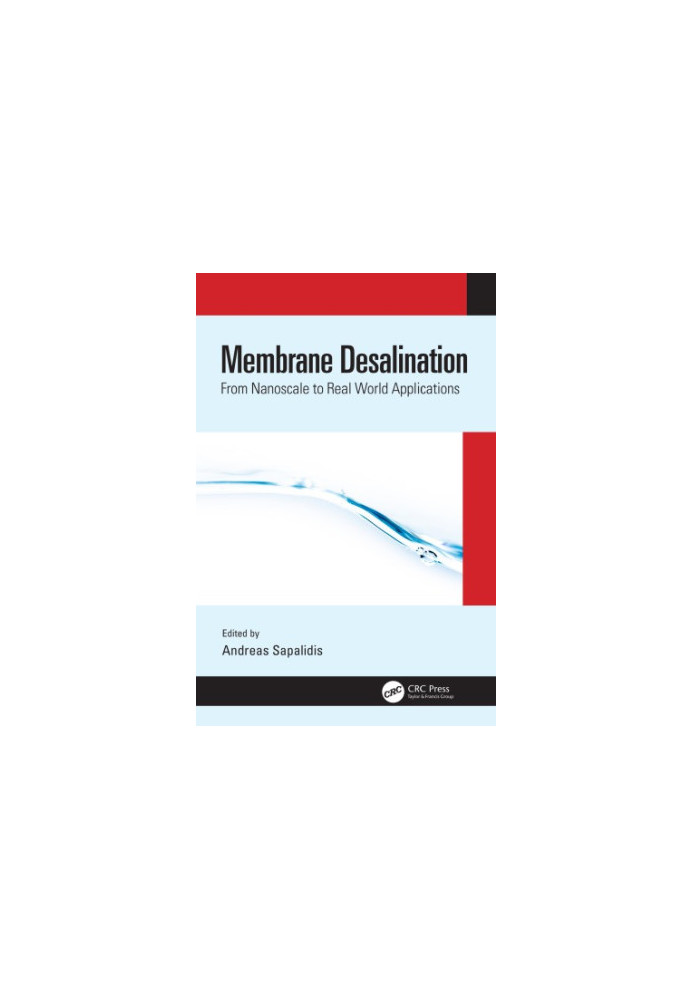 Membrane desalination: from nanoscale to real world applications