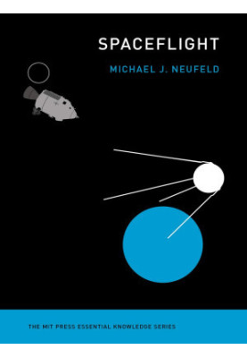 Spaceflight: A Concise History