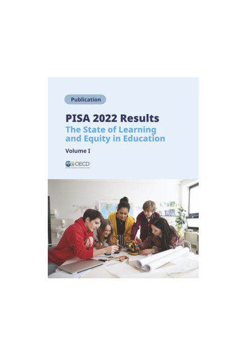 PISA 2022 Results (Volume I)