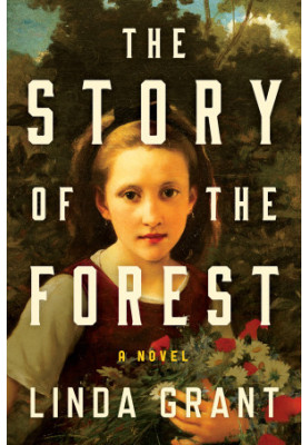 The Story of the Forest: A Novel