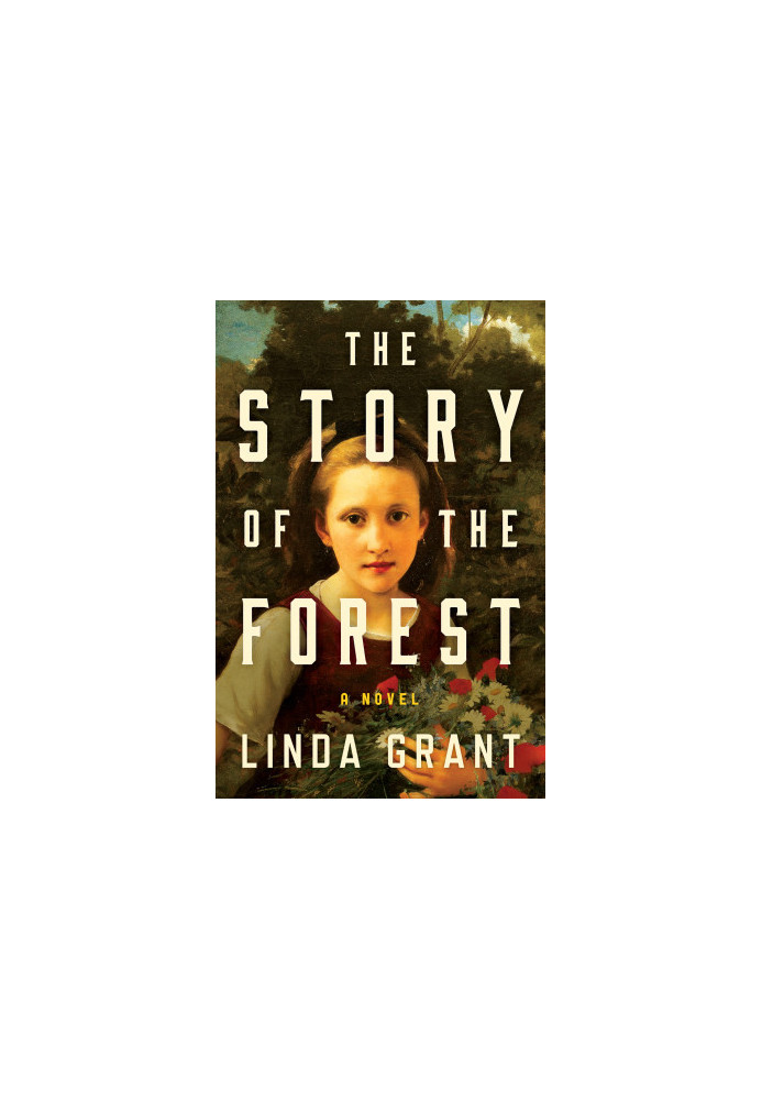 The Story of the Forest: A Novel