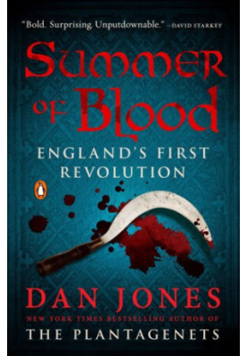 Summer of Blood - England's First Revolution (4th ed. 2016)