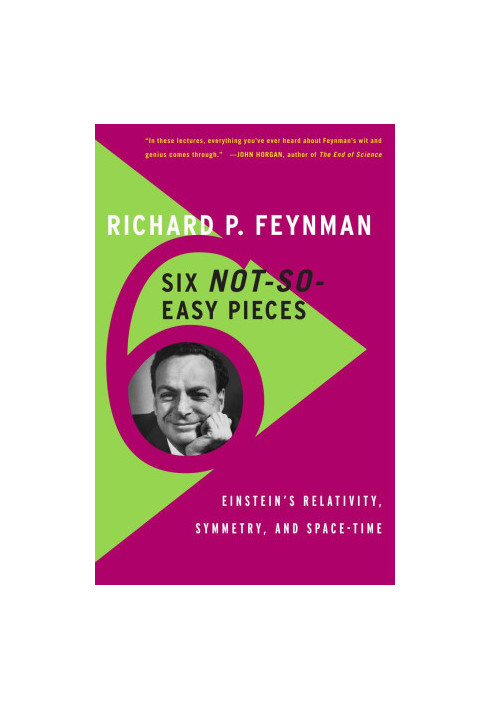 Six Not-So-Easy Pieces: Einstein's Relativity, Symmetry, and Space-Time