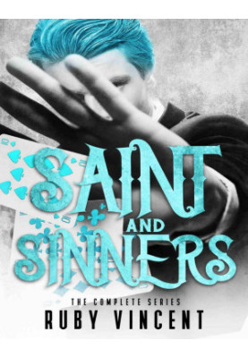 Saint and Sinners
