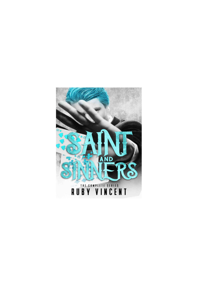 Saint and Sinners