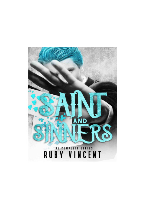 Saint and Sinners