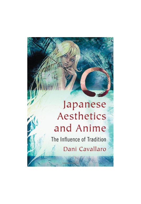Japanese Aesthetics and Anime: The Influence of Tradition