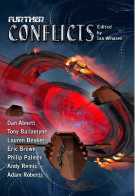 Further Conflicts