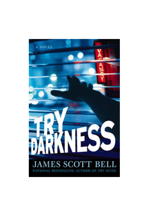 Try Darkness