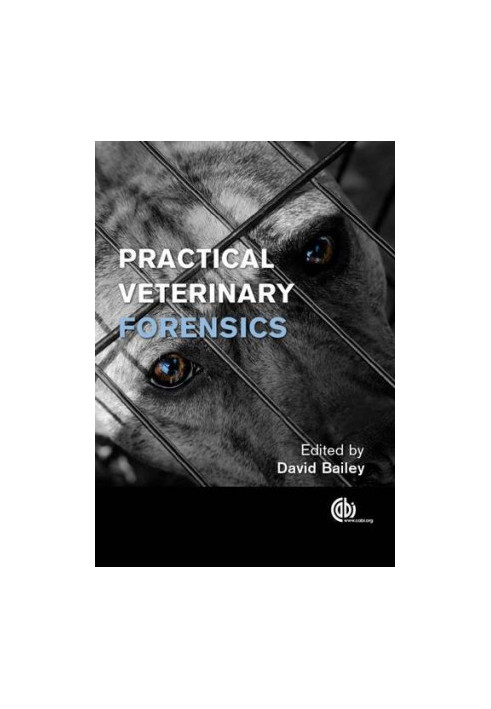 Practical veterinary forensics