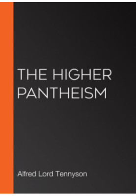 The Higher Pantheism