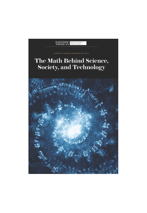 The Math Behind Science, Society, and Technology