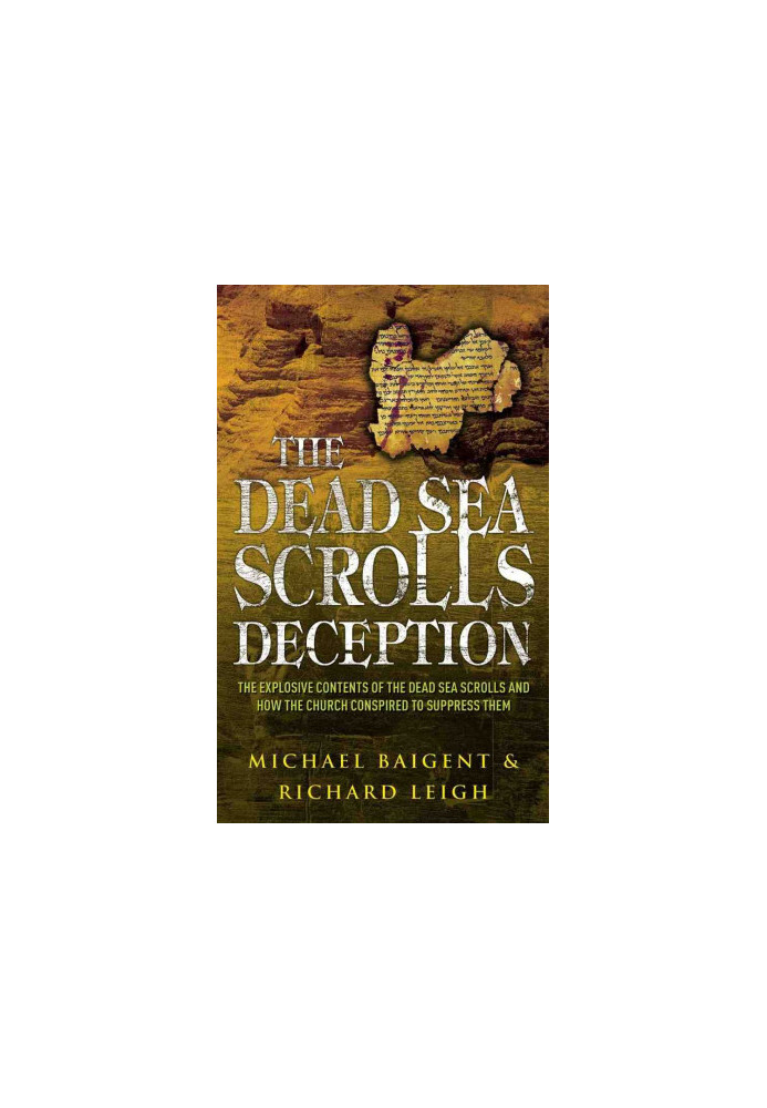 The Dead Sea Scrolls Deception