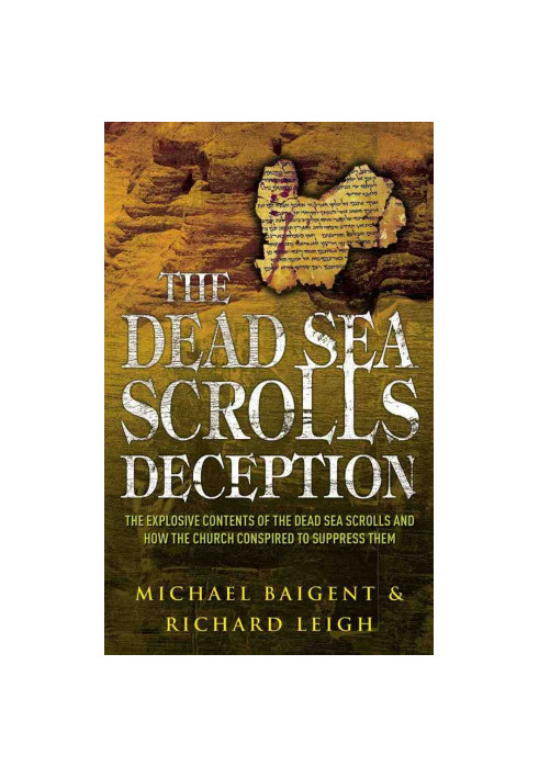 The Dead Sea Scrolls Deception