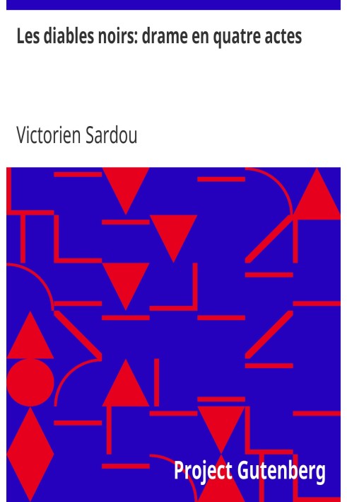 Черные дьяволы: драма в четырех действиях