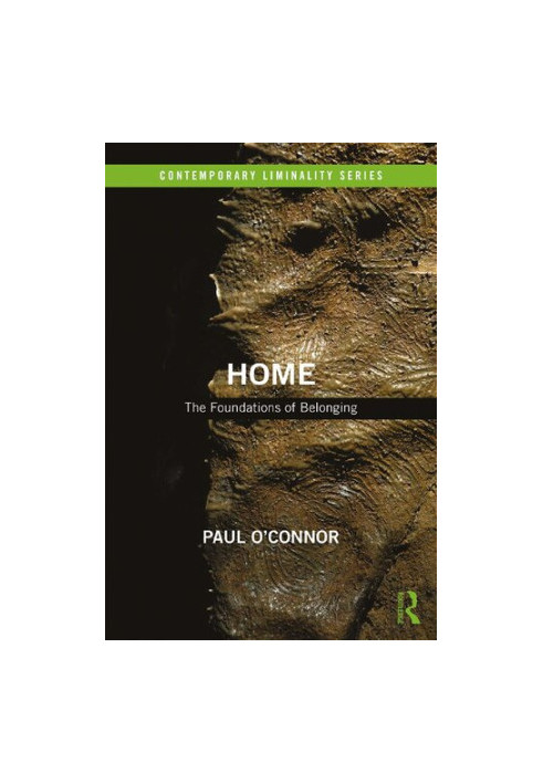 Home: The Foundations of Belonging