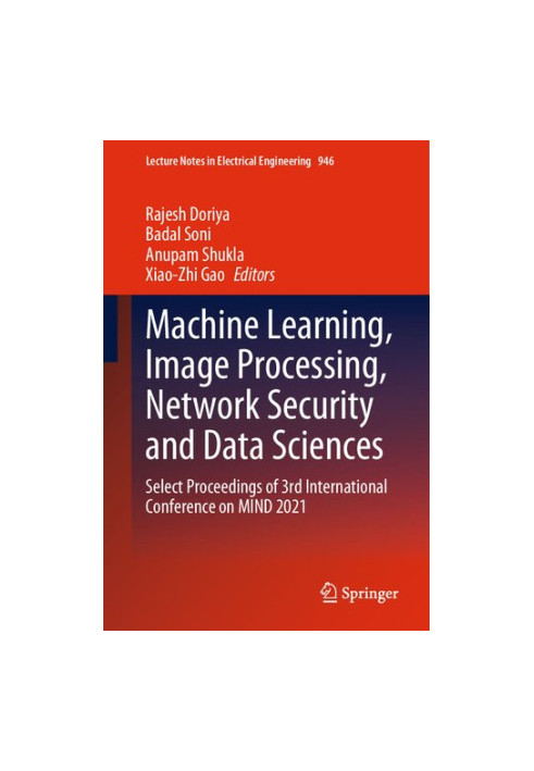 Machine Learning, Image Processing, Network Security and Data Sciences: Select Proceedings of 3rd International Conference on