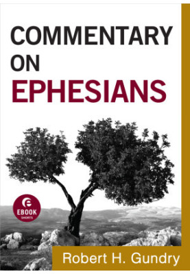 Commentary on Ephesians (Commentary on the New Testament Book 10)