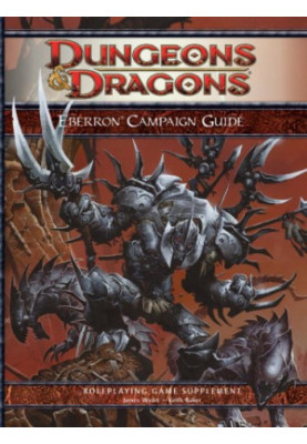 Eberron Campaign Guide: A 4th Edition D&D Supplement