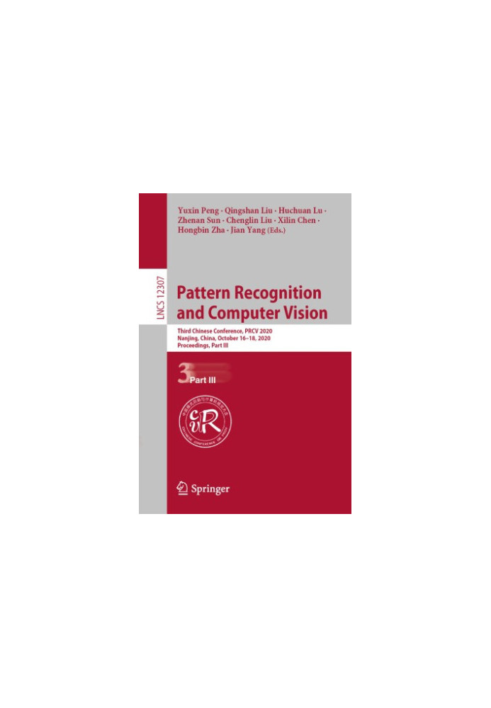 Pattern Recognition and Computer Vision - Third Chinese Conference, PRCV 2020, Nanjing, China, October 16–18, 2020, Proceedin