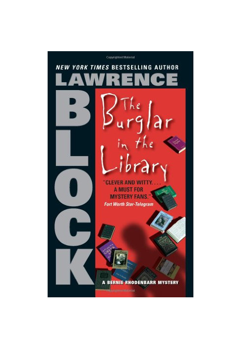 The Burglar in the Library (Bernie Rhodenbarr Mysteries)