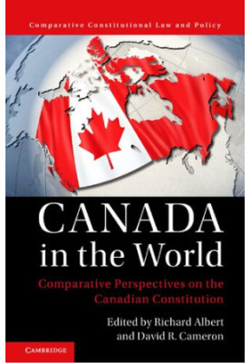 Canada in the World: Comparative Perspectives on the Canadian Constitution