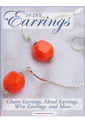 10 DIY Earrings: Chain Earrings, Metal Earrings, Wire Earrings, and More