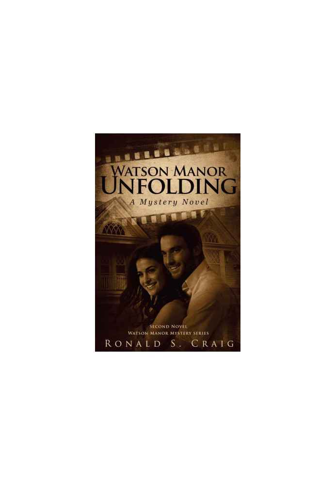 [Watson Manor Mystery 02] • Unfolding
