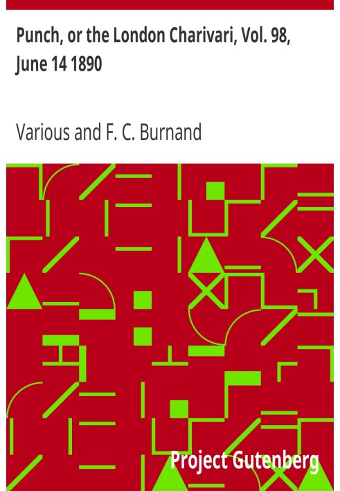 Панч, або Лондонський чаріварі, том. 98, 14 червня 1890 р