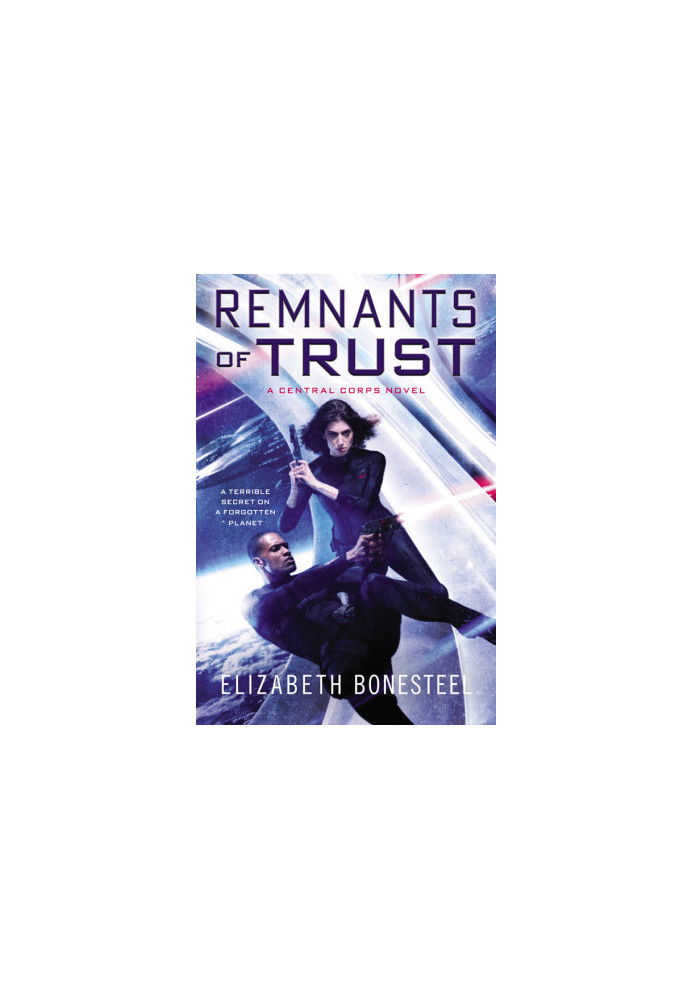 [Central Corps 02] • Remnants of Trust