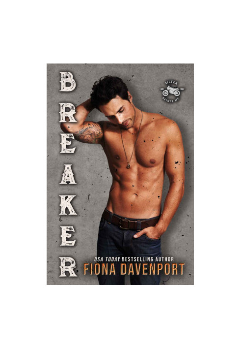 Breaker (Silver Saints MC)