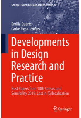 Developments in Design Research and Practice: Best Papers from 10th Senses and Sensibility 2019: Lost in (G)localization (Spr