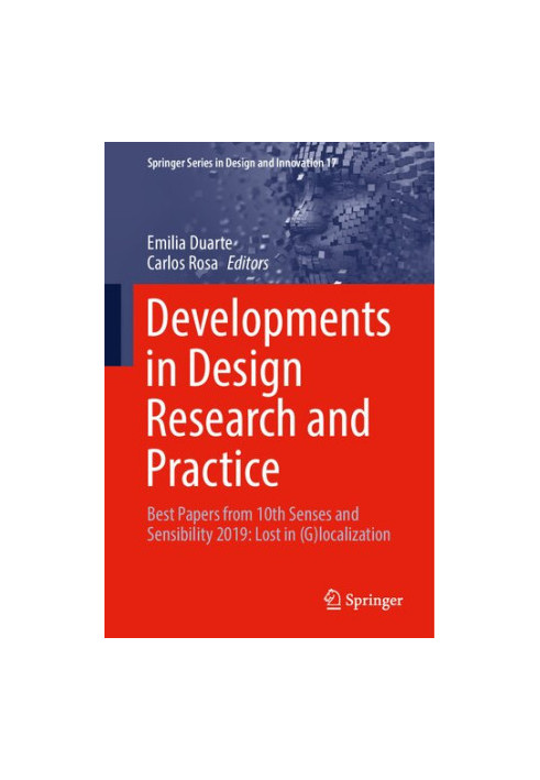 Developments in Design Research and Practice: Best Papers from 10th Senses and Sensibility 2019: Lost in (G)localization (Spr