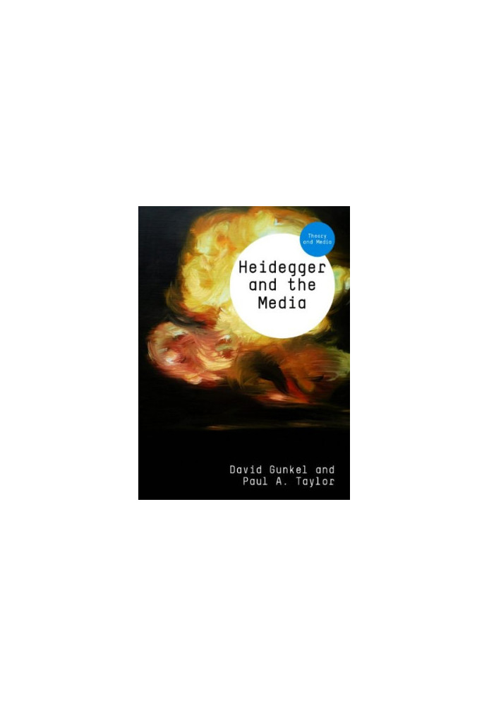Heidegger and the media