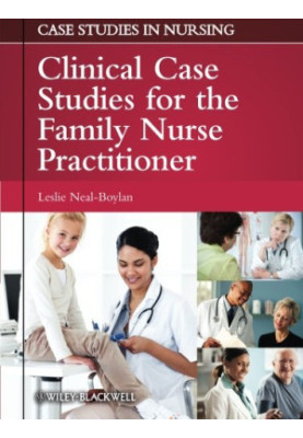 Clinical Case Studies for the Family Nurse Practitioner
