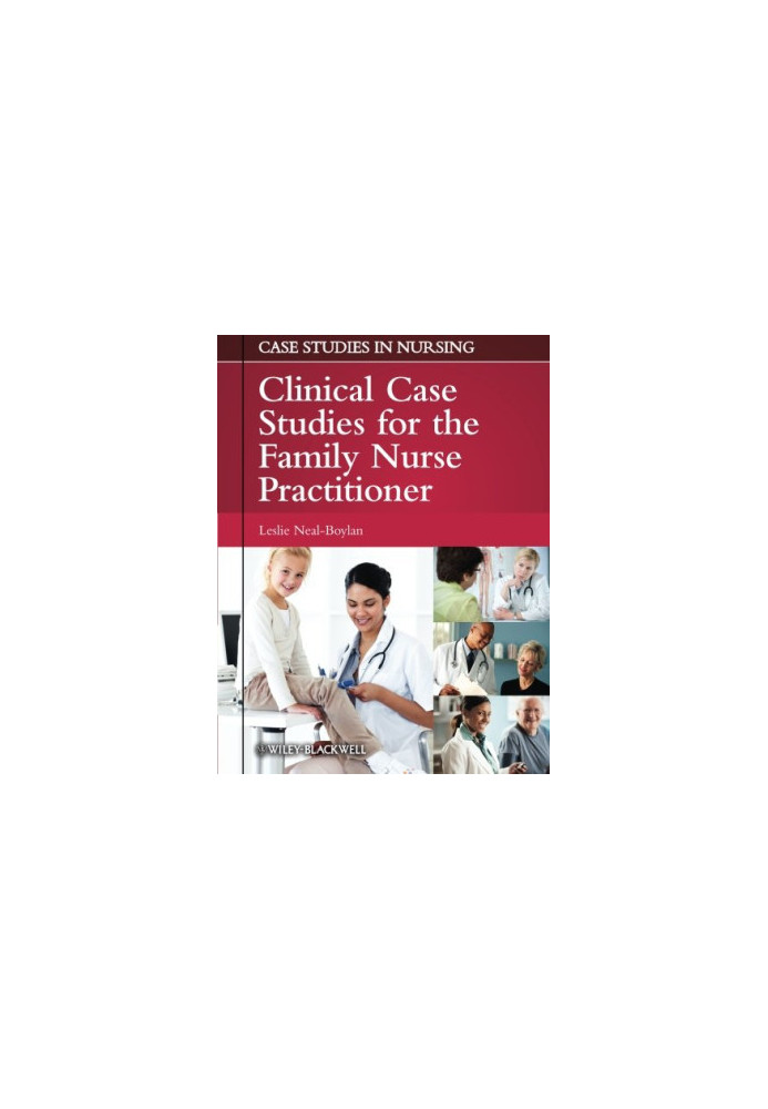 Clinical Case Studies for the Family Nurse Practitioner
