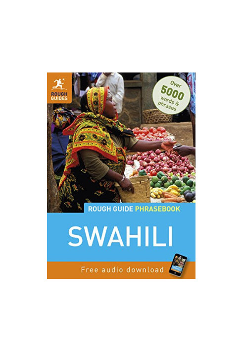 Rough Guide Phrasebook: Swahili