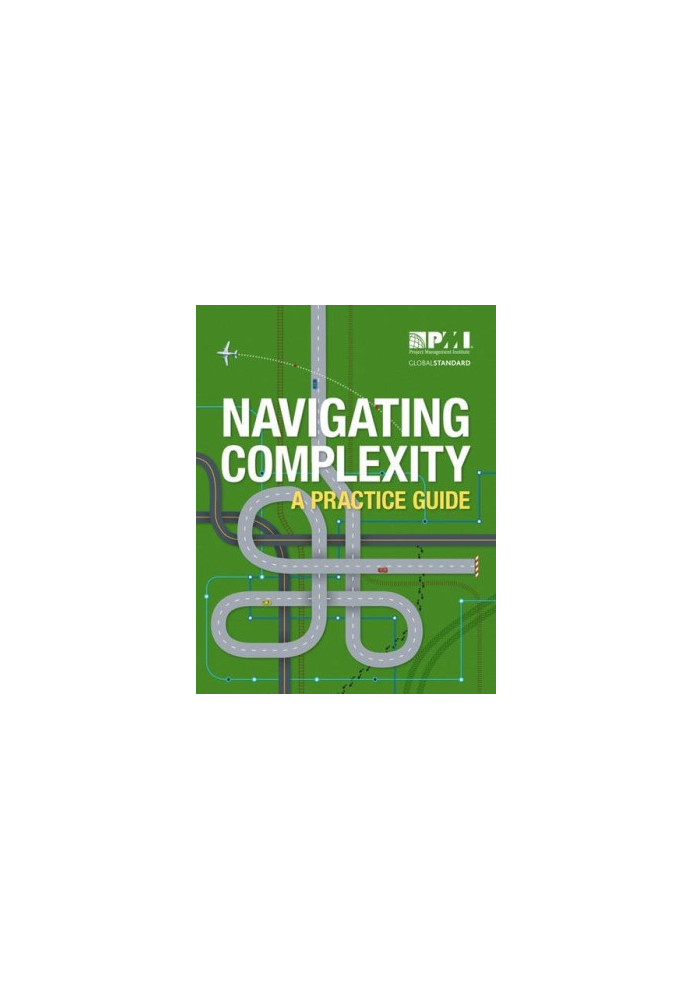 Navigating Complexity: A Practice Guide