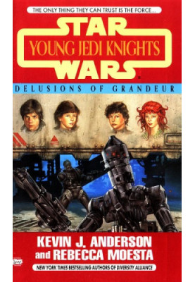 Star Wars: Young Jedi Knights 09: Delusions of Grandeur