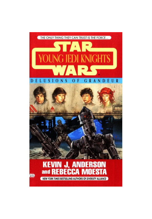 Star Wars: Young Jedi Knights 09: Delusions of Grandeur
