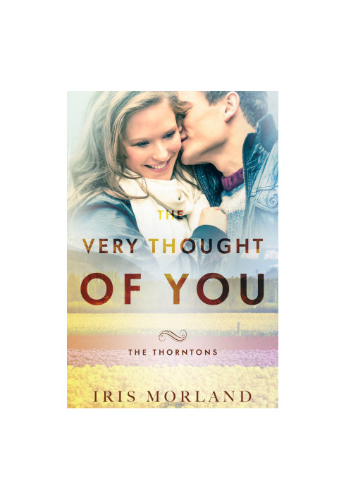[The Thorntons 02] • The Very Thought of You
