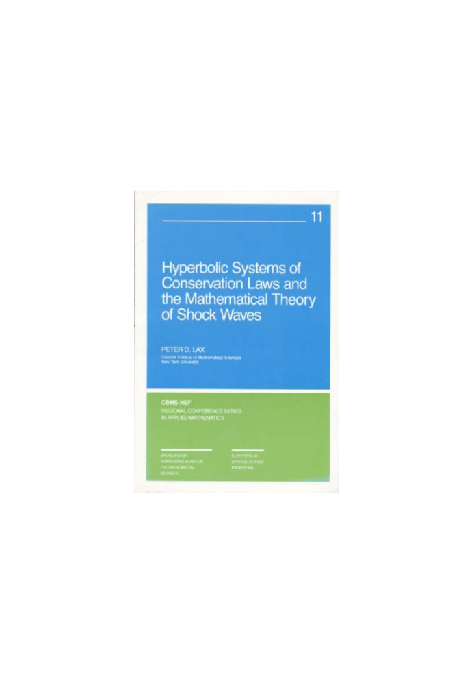 Hyperbolic Systems of Conservation Laws and the Mathematical Theory of Shock Waves