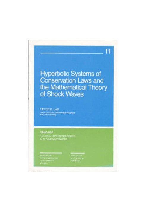 Hyperbolic Systems of Conservation Laws and the Mathematical Theory of Shock Waves
