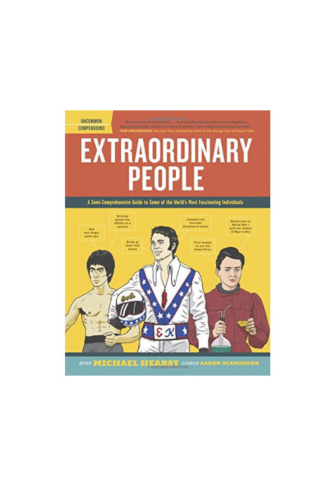 Extraordinary people : a semi-comprehensive guide to some of the world's most fascinating individuals