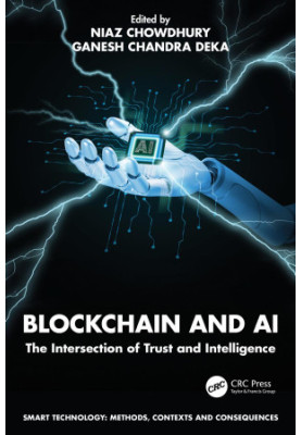 Blockchain and AI: The Intersection of Trust and Intelligence