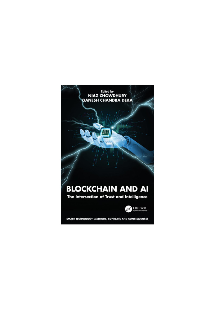 Blockchain and AI: The Intersection of Trust and Intelligence