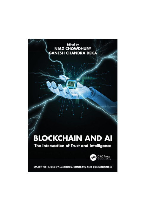 Blockchain and AI: The Intersection of Trust and Intelligence