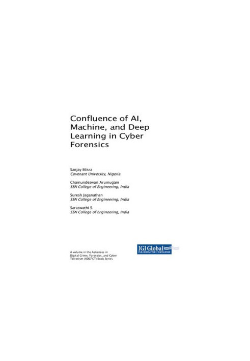 Confluence of AI, Machine, and Deep Learning in Cyber Forensics