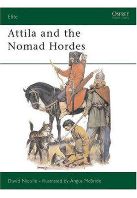 Attilla and the Nomad Hordes