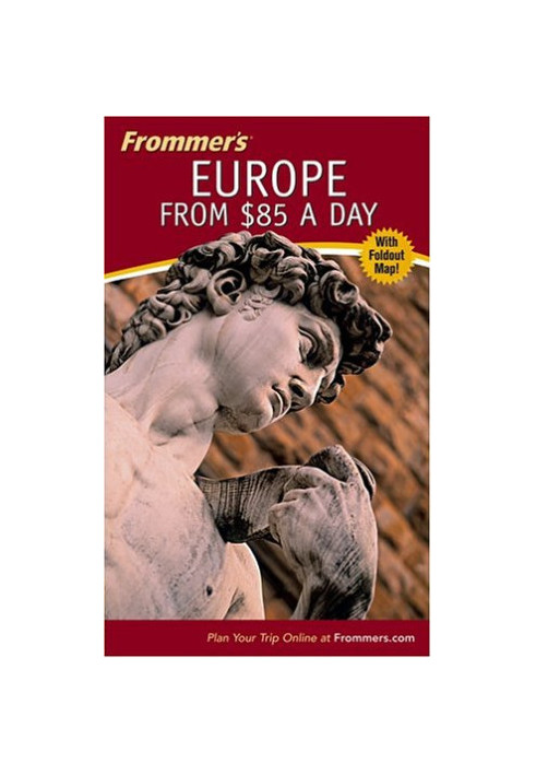 Frommer's Europe from $85 a Day, 46th Edition